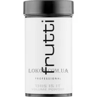 FRUTTI DI BOSCO Це Is It Volume Powder - Пудра для прикореневого об'єму